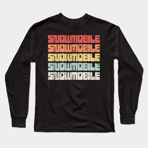 Retro 70s SNOWMOBILE Text Long Sleeve T-Shirt by MeatMan